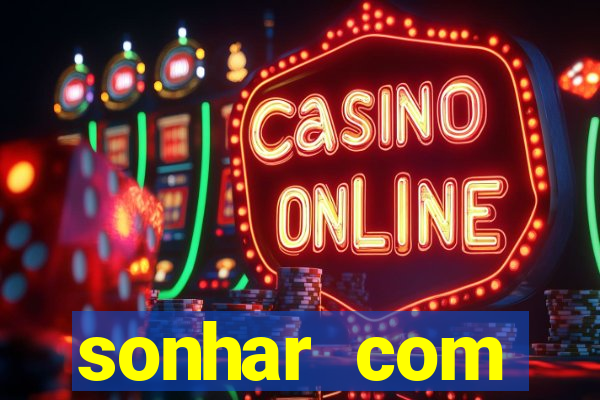 sonhar com dentadura quebrada jogo do bicho